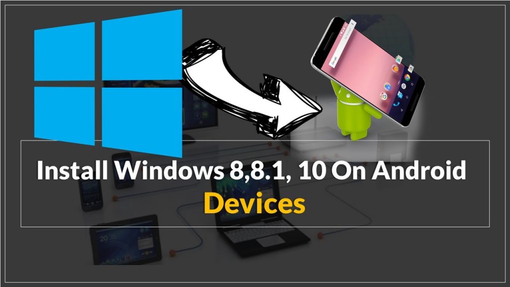 install windows 10 tablet android